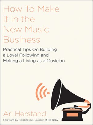 cover image of How to Make It in the New Music Business
